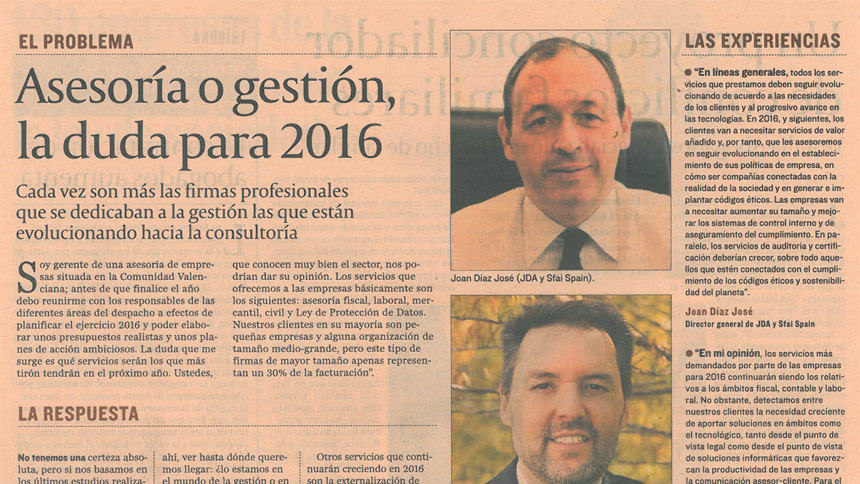 Asesoría o gestión, la duda para 2016